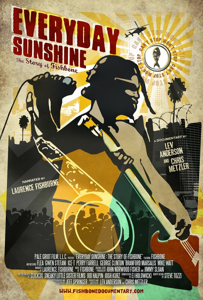 Каждый день солнечный: История Фишбоуна (2010) постер